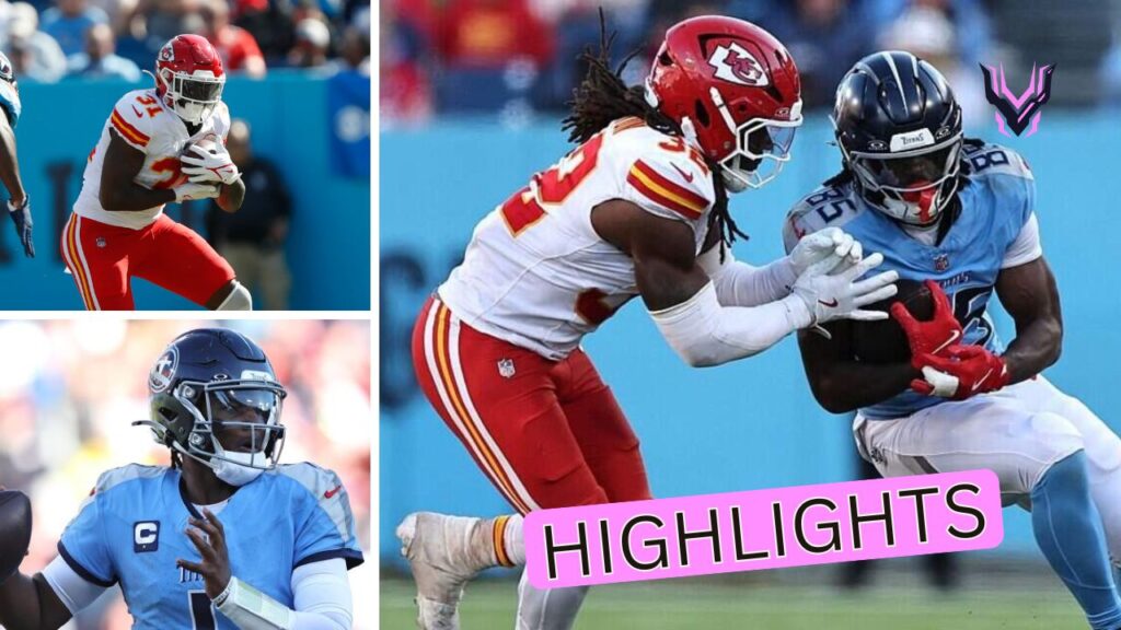 Kansas City Chiefs vs Tennessee Titans